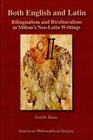 Both English and Latin Bilingualism and Biculturalism in Milton s NeoLatin Writings Transactions APS
