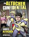 The Altucher Confidential Ideas for a World Out of Balance A Round Table Comic