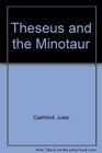 Theseus and the Minotaur