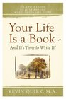 Your Life Is a Book  And It's Time to Write It
