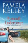 Plymouth Undercover (Court Street Investigations, Bk 1)