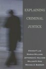 Explaining Criminal Justice
