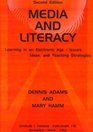 Media and Literacy Learning in an Electronic AgeIssues Ideas and Teaching Strategies