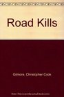 Road Kills