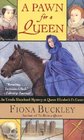 A Pawn for a Queen (Ursula Blanchard, Bk 6)