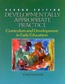 Developmentally Appropriate Practice Curriculum and Development in Early Education