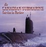 The Canadian Submarine Service in Review