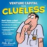 Venture Capital for the Clueless