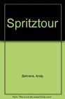 Spritztour