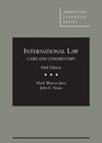 International Law Cases and Commentary 5th