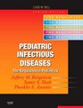 Pediatric Infectious Diseases Requisites