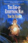 END OF EVERYTHING MAN, THE (Chronicles of the King's Tramp, Book 2)