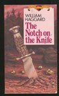 The Notch in the Knife
