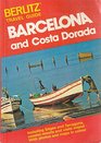 Costa Dorado and Barcelona