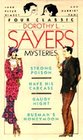 Four Classic Dorothy L Sayers Mysteries: Strong Poison / Have His Carcass / Gaudy Night / Busman's Honeymoon