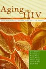 Aging with HIV Psychological Social and Health Issues