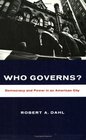 Who Governs? : Democracy and Power in the American City