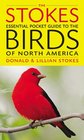The Stokes Essential Pocket Guide to the Birds of North America