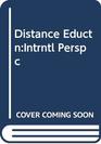 Distance Education International Perspectives