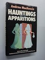 Hauntings and apparitions