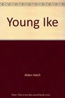 Young Ike