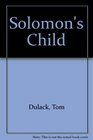 Solomon's Child