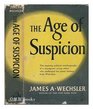 Age of Suspicion
