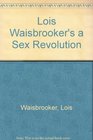 Lois Waisbrooker's a Sex Revolution