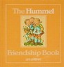 The Hummel friendship book: With authentic Hummel pictures