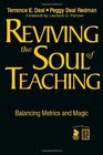 Reviving the Soul of Teaching Balancing Metrics and Magic