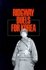 Ridgeway Duels for Korea