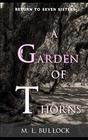 A Garden of Thorns (Return to Seven Sisters)