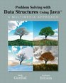 Problem Solving with Data Structures Using Java A Multimedia Approach
