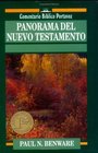 Panorama del Nuevo Testamento Survey of the New Testament