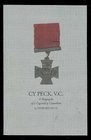 Cy Peck VC A Biography of a Legendary Canadian