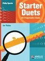 Starter Duets for Flute Book  60 Progressive Duets