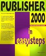 PUBLISHER 2000 IN EASY STEPS