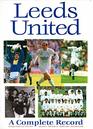 Leeds United A Complete Record