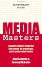 MediaMasters Insider Secrets from the big names of broadcast print and social media