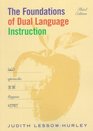 Foundations of Dual Language Instruction