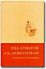 Folk Literature of the Ayoreo Indians