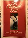 THE CLASSICAL SEAT A GUIDE FOR THE EVERYDAY RIDER