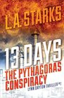 13 Days The Pythagoras Conspiracy Lynn Dayton Thriller 1