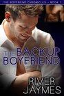 The Backup Boyfriend (Boyfriend Chronicles, Bk 1)