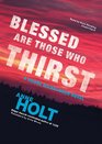 Blessed are Those Who Thirst (Hanne Wilhelmsen, Bk 2) (Audio CD) (Unabridged)