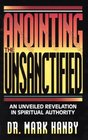 Anointing the Unsanctified