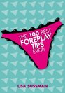 100 Best Foreplay Tips Ever