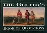 The Golfer's Book of Quotations