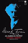 Mark Twain An American Prophet