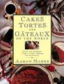 Cakes Tortes and Gateaux of the World